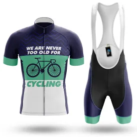 Never Too Old For Cycling - Men's Cycling Kit